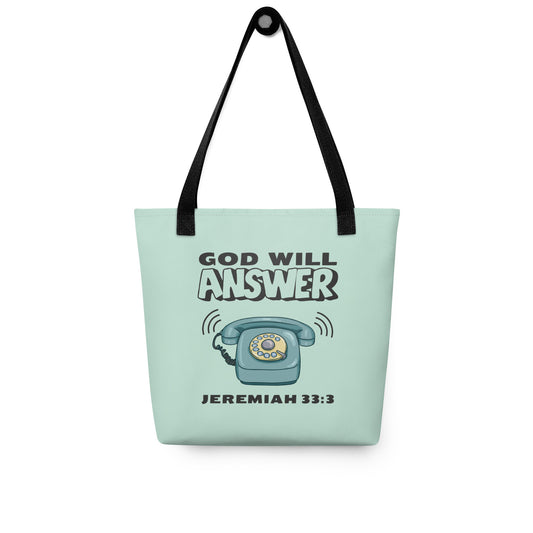 God Will Answer Tote Bag