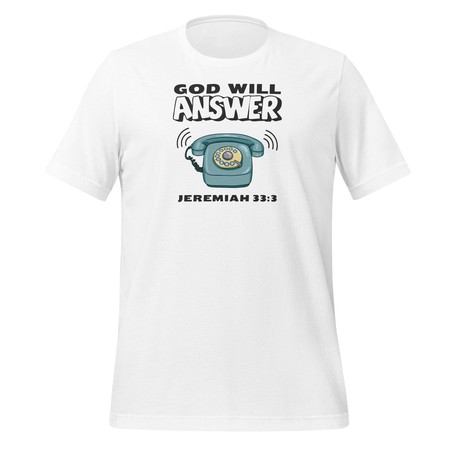 God Will Answer T-Shirt-White-XS-Perfect Love Designs