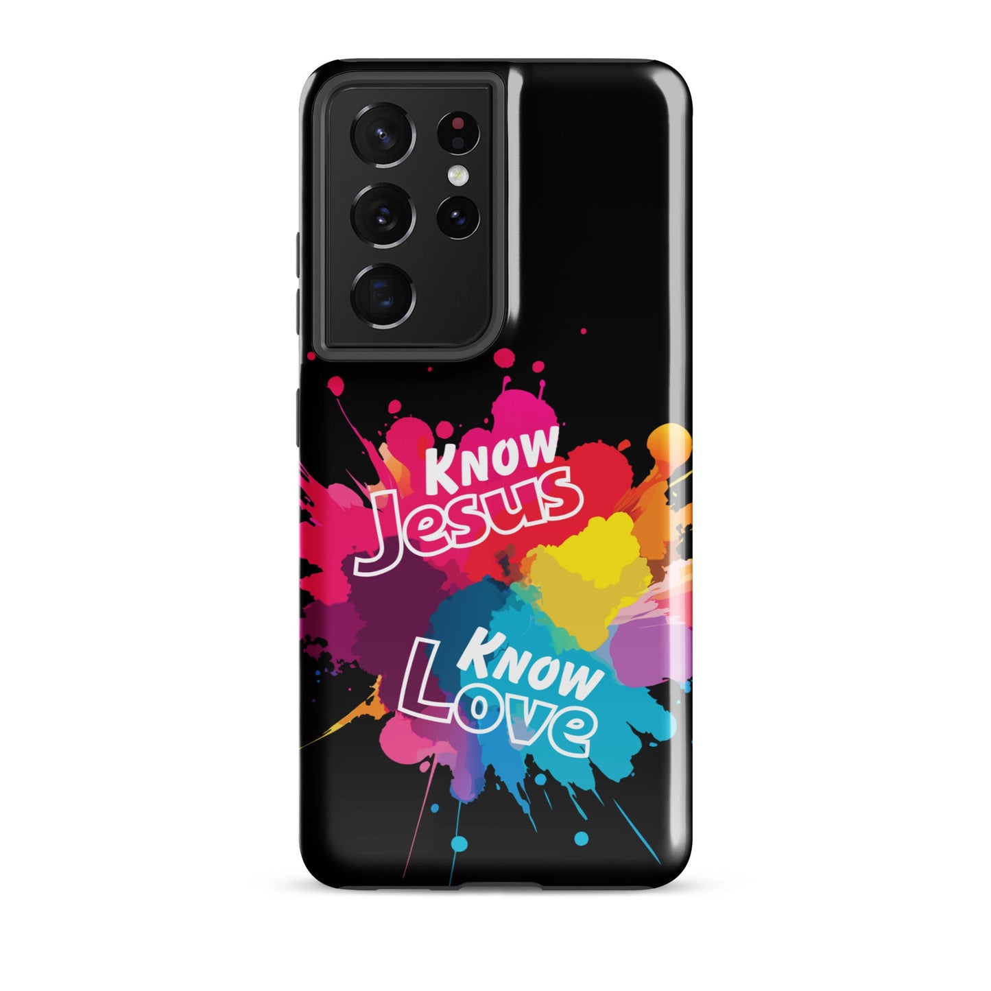 Know Jesus Tough Case for Samsung®-Glossy-Samsung Galaxy S21 Ultra-Perfect Love Designs