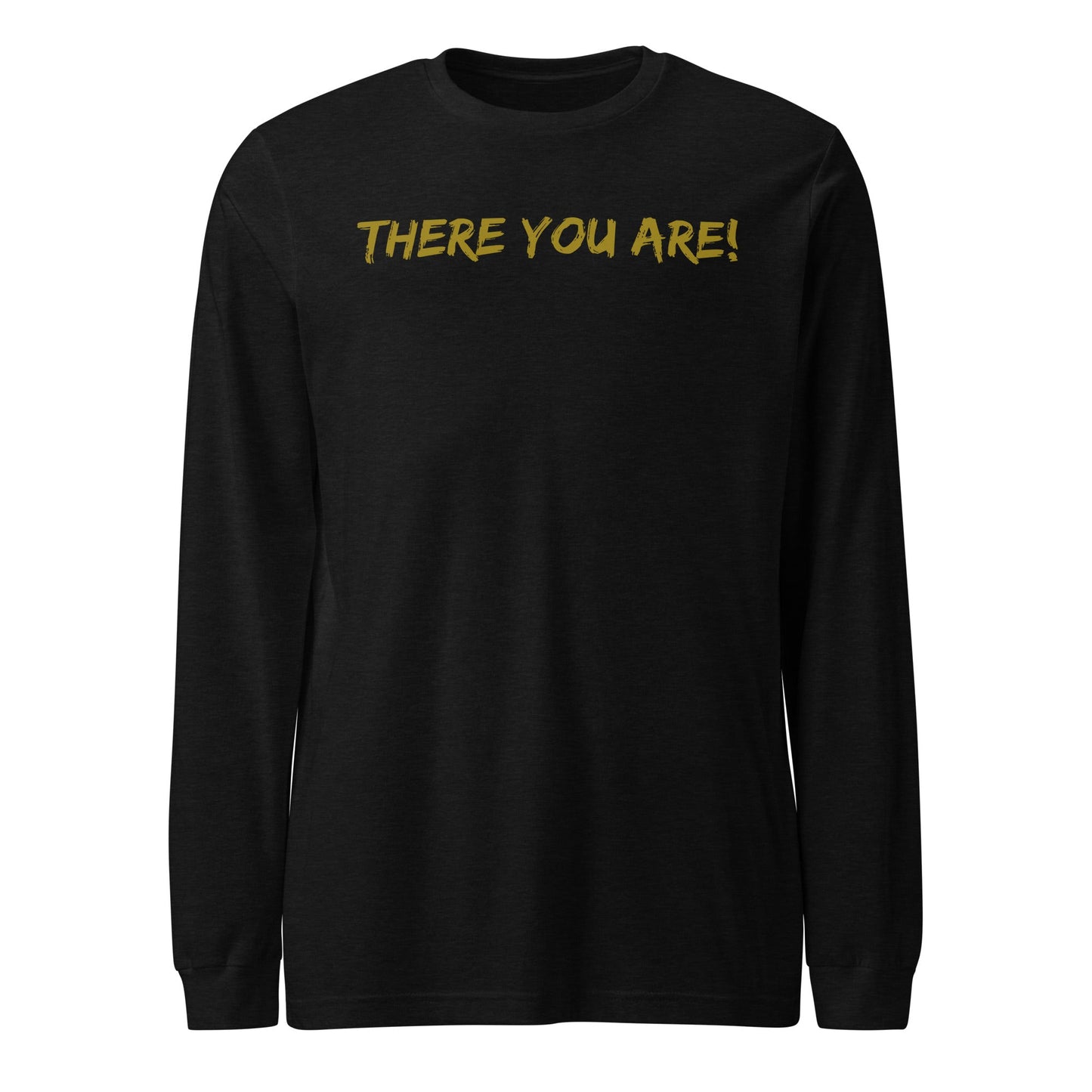 Lost Sheep Long Sleeve Shirt-Black Heather-front with There You Are! text-Perfect Love Designs