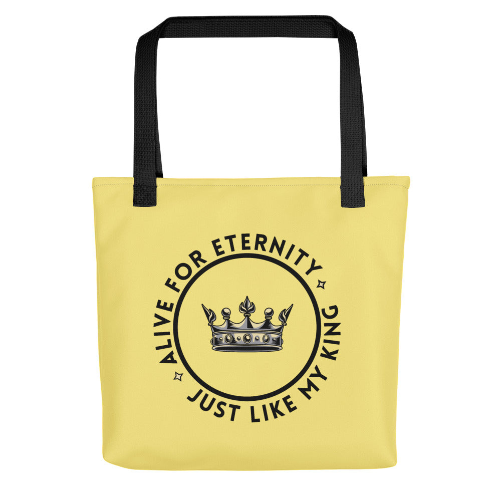 Alive for Eternity Tote Bag