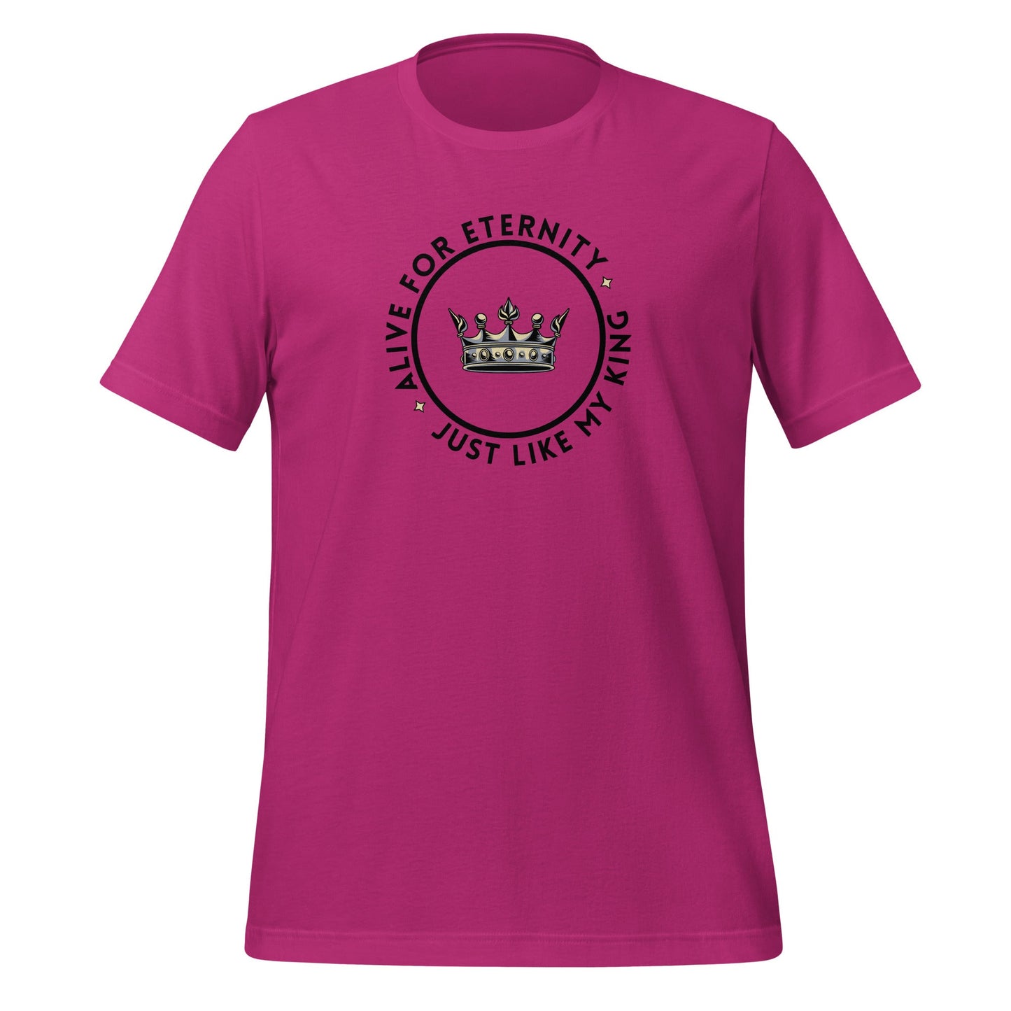 Alive for Eternity T-Shirt-Berry-Perfect Love Designs