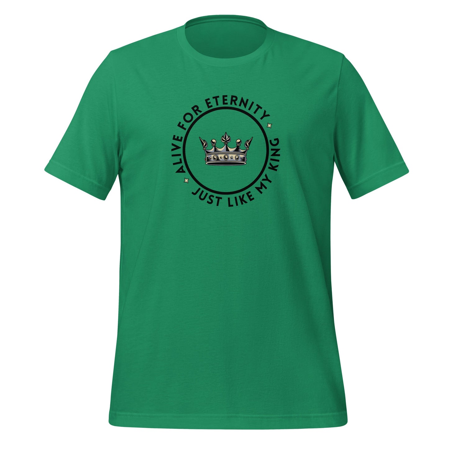 Alive for Eternity T-Shirt-Kelly Green-Perfect Love Designs