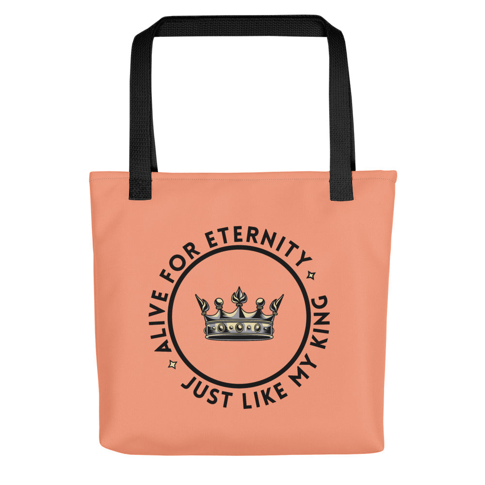 Alive for Eternity Tote Bag