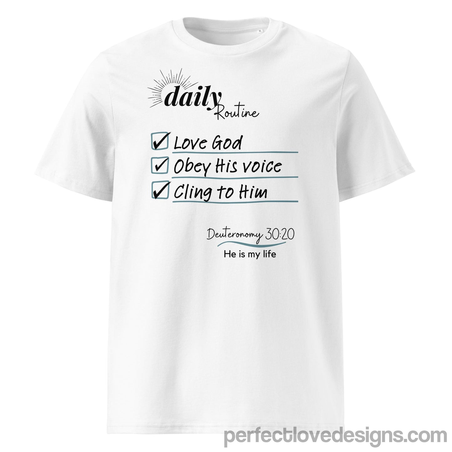 Daily Routine 100% Organic Cotton T-Shirt-White-Perfect Love Designs
