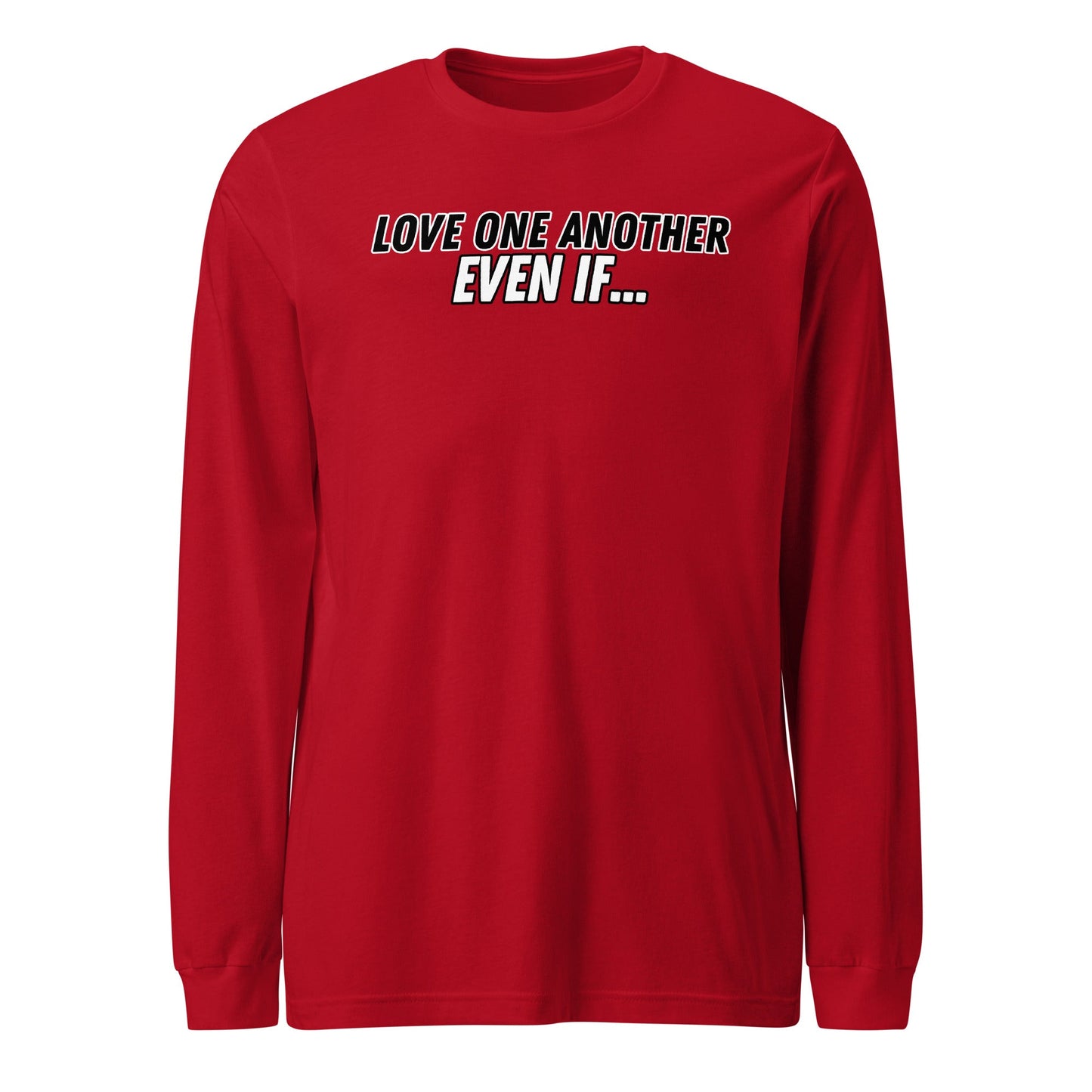 Love One Another Even If Long Sleeve-Red-Perfect Love Designs
