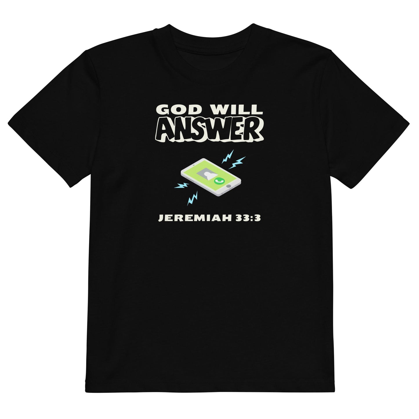 God Will Answer 100% Organic Cotton Youth T-Shirt-Black-3-4-Perfect Love Designs