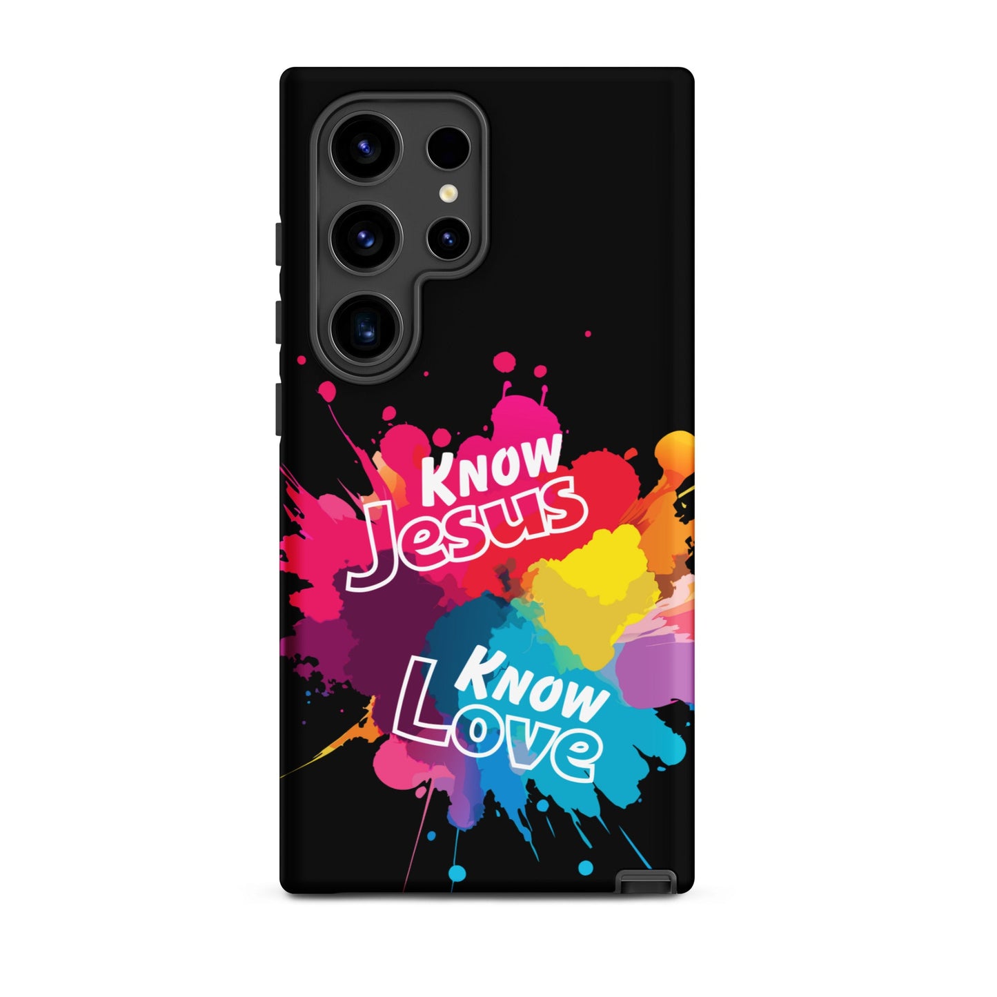 Know Jesus Tough Case for Samsung® cell phone-Matte-Samsung Galaxy S24 Ultra-Perfect Love Designs