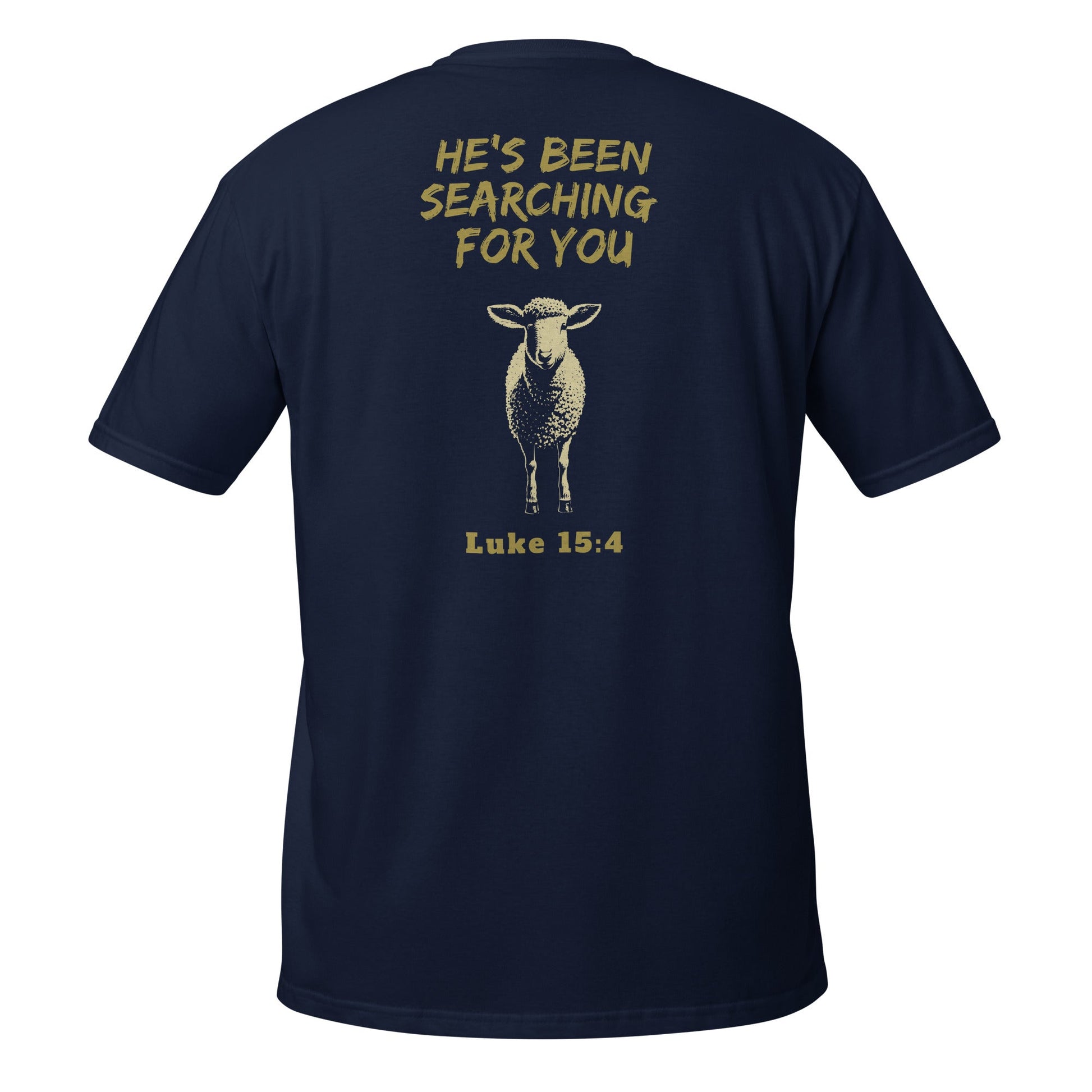 Back view of Navy Lost Sheep T-Shirt-Gold text He's been searching for you Luke 15:4-Perfect Love Designs