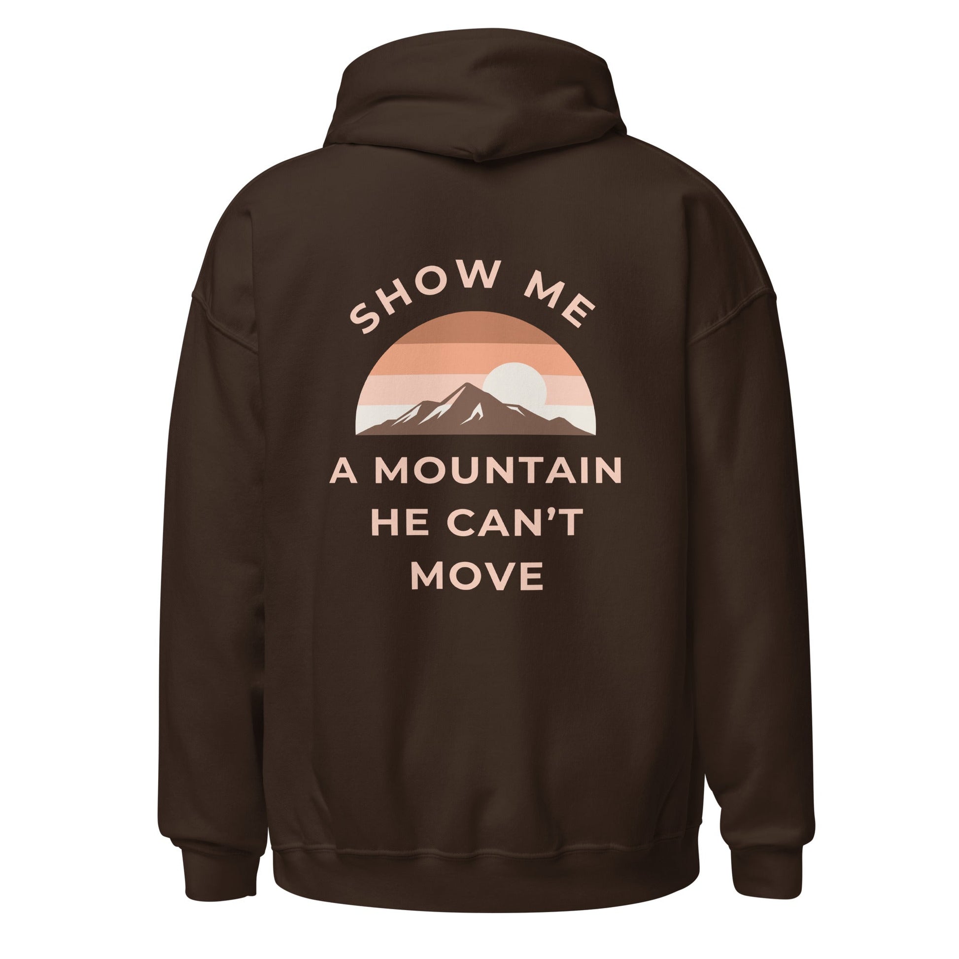 Mountain Mover Hoodie-Perfect Love Designs