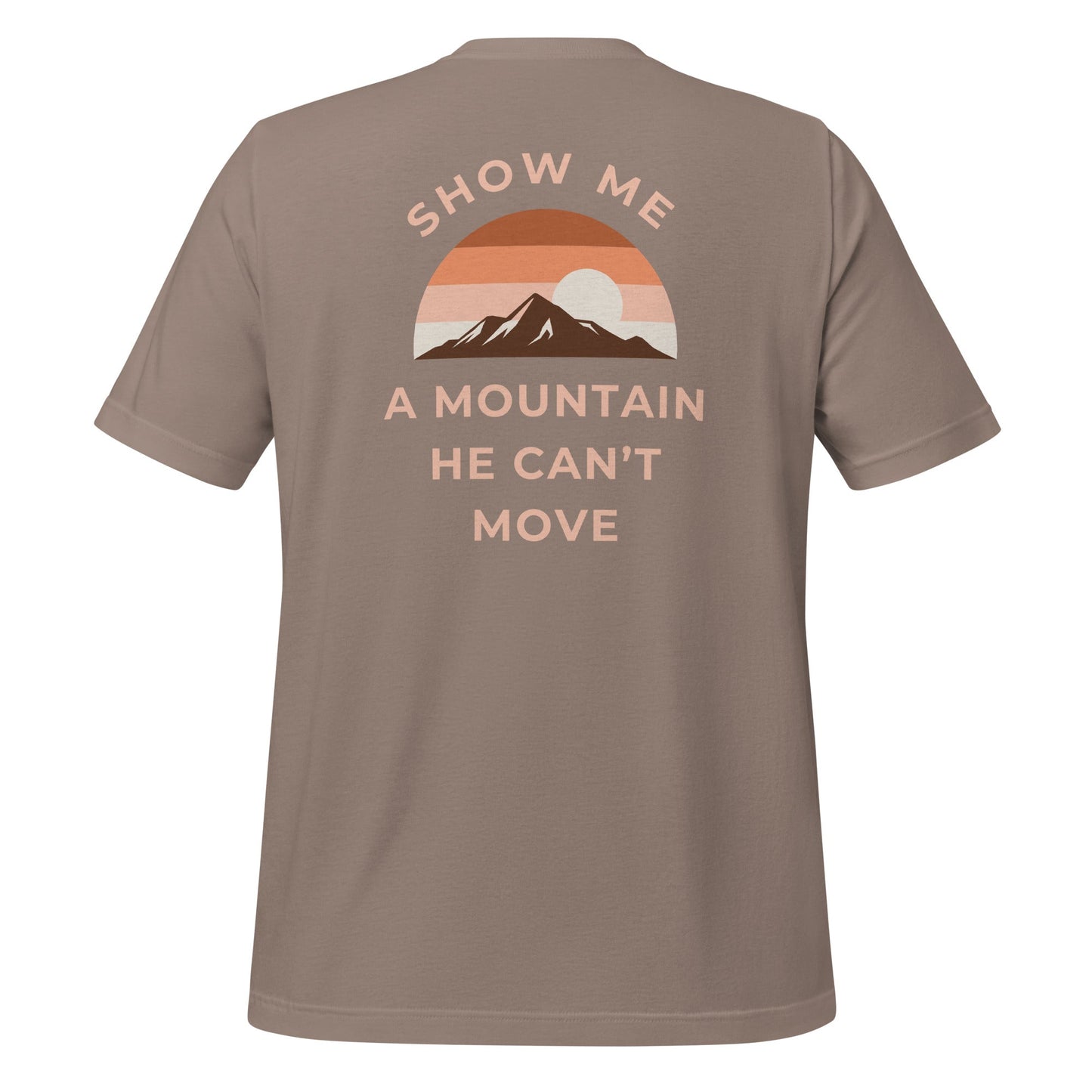 Mountain Mover T-Shirt-Perfect Love Designs