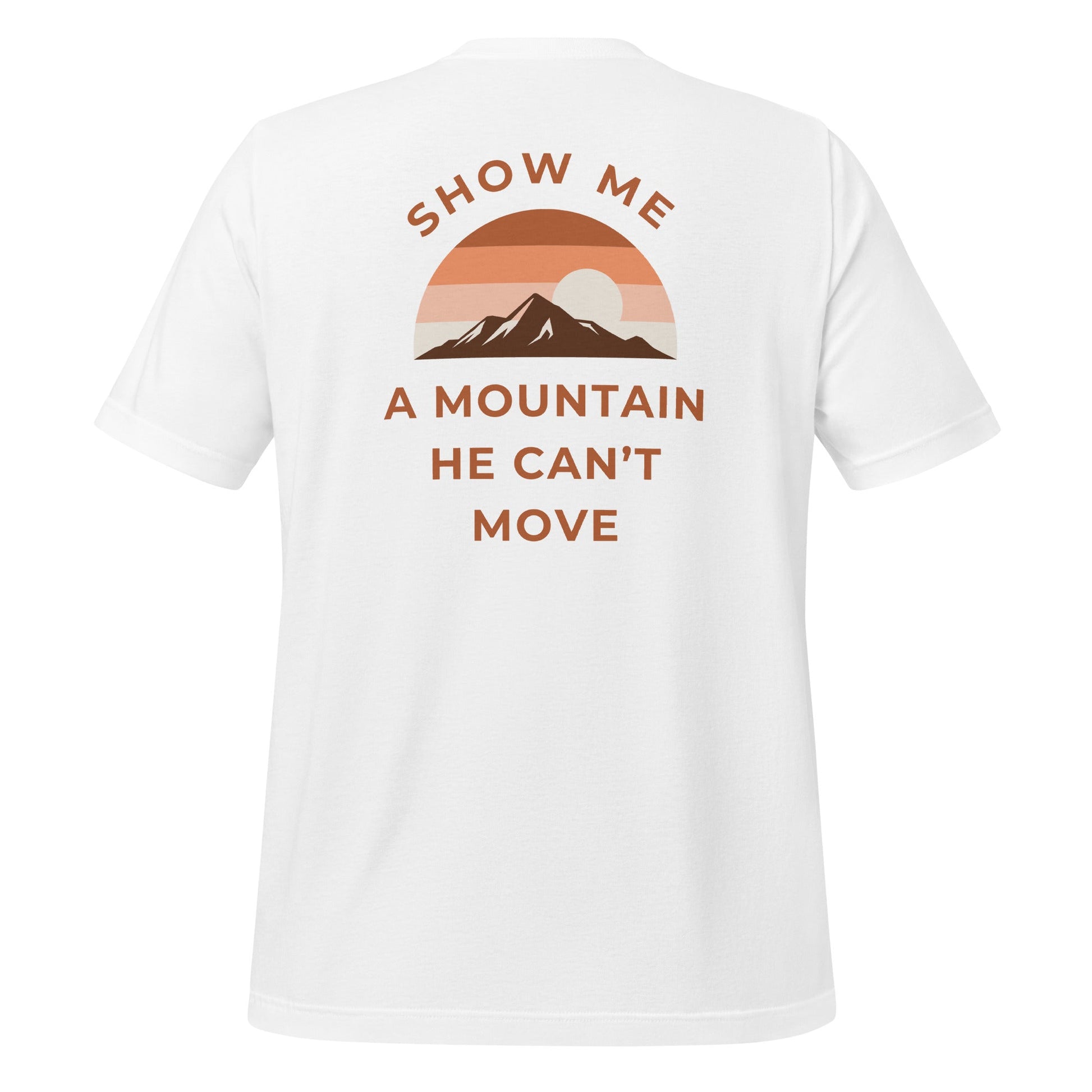 Mountain Mover T-Shirt-Perfect Love Designs