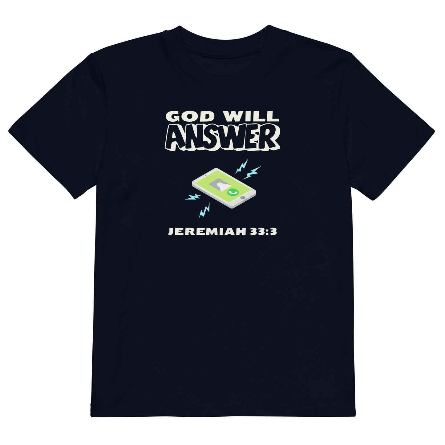 God Will Answer 100% Organic Cotton Youth T-Shirt