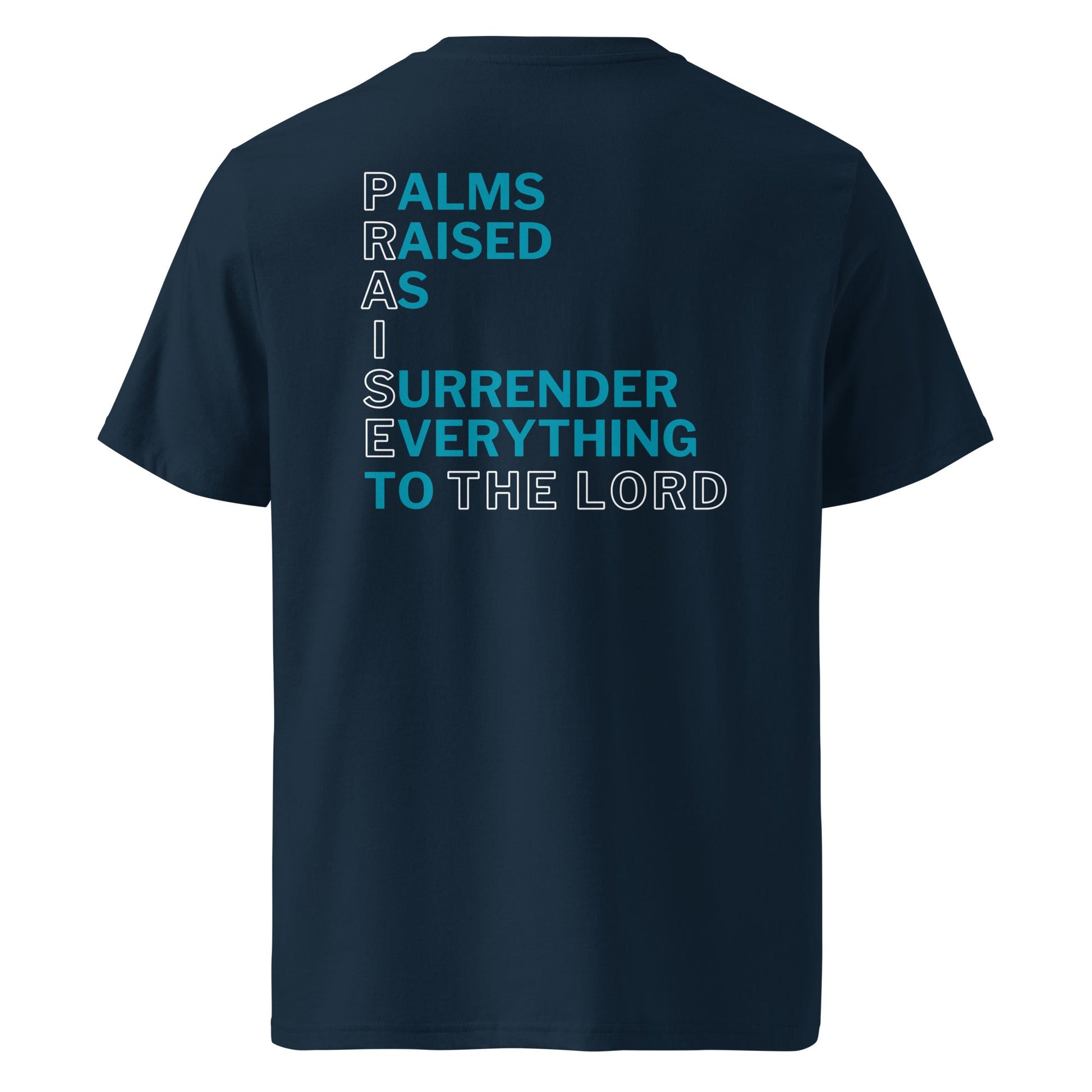 Praise the Lord 100% Organic Cotton T-Shirt-Perfect Love Designs