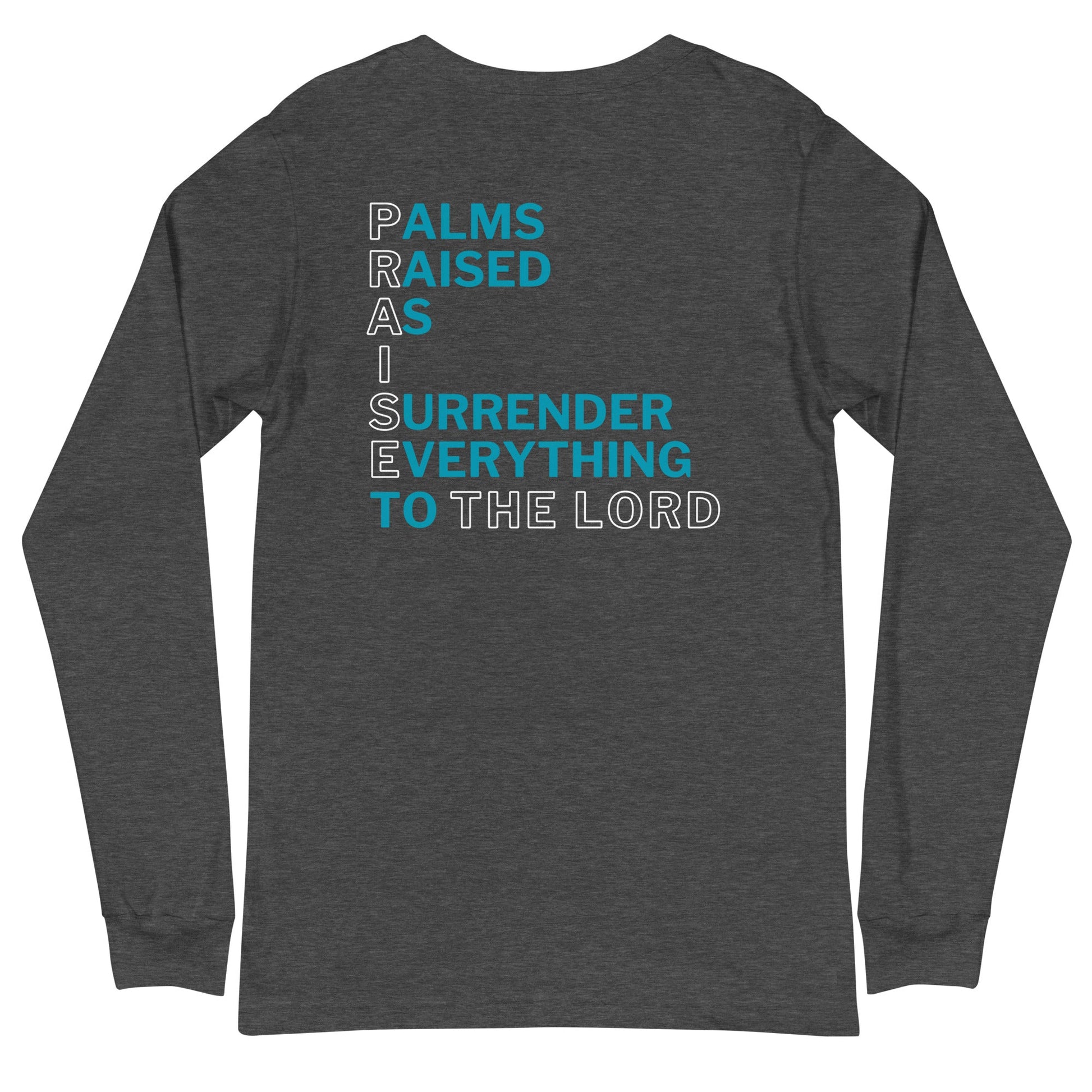 Praise the Lord Long Sleeve-Perfect Love Designs