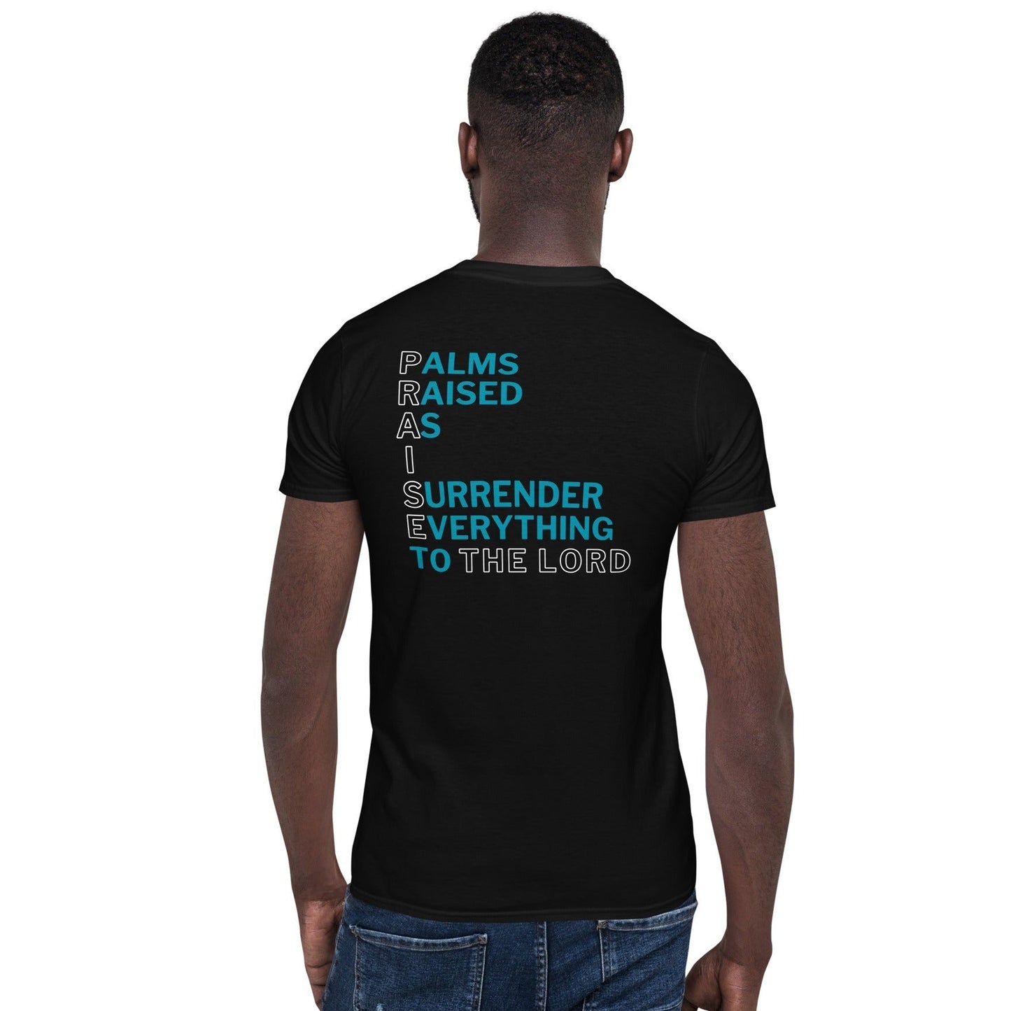 Man wearing black Praise the Lord T-Shirt with teal and white text-Perfect Love Designs