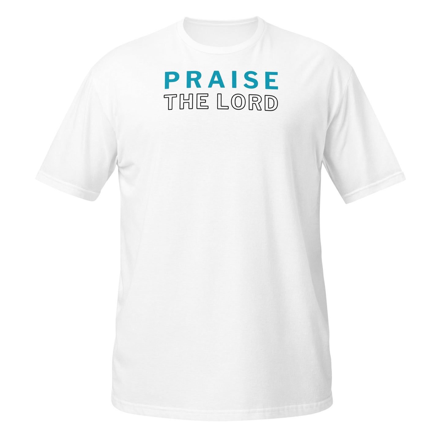 Praise the Lord T-Shirt-White-front-Perfect Love Designs