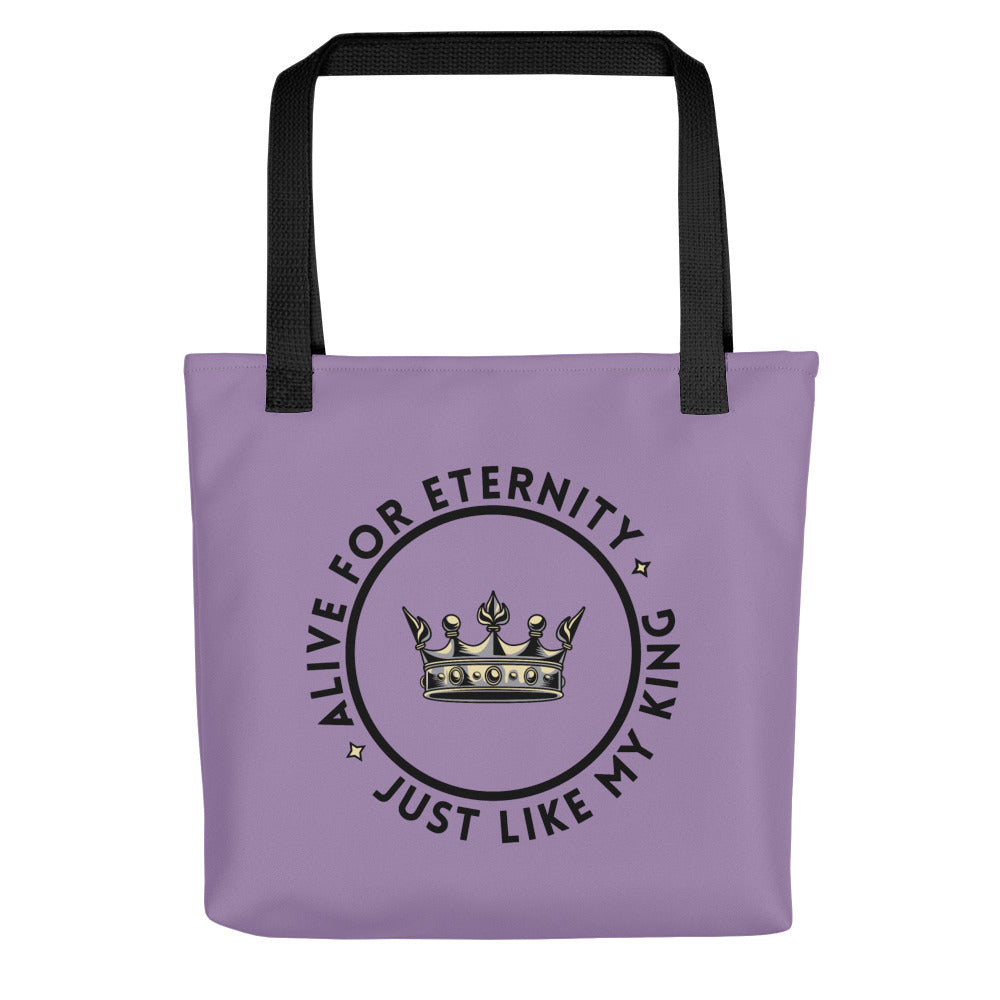 Alive for Eternity Tote Bag