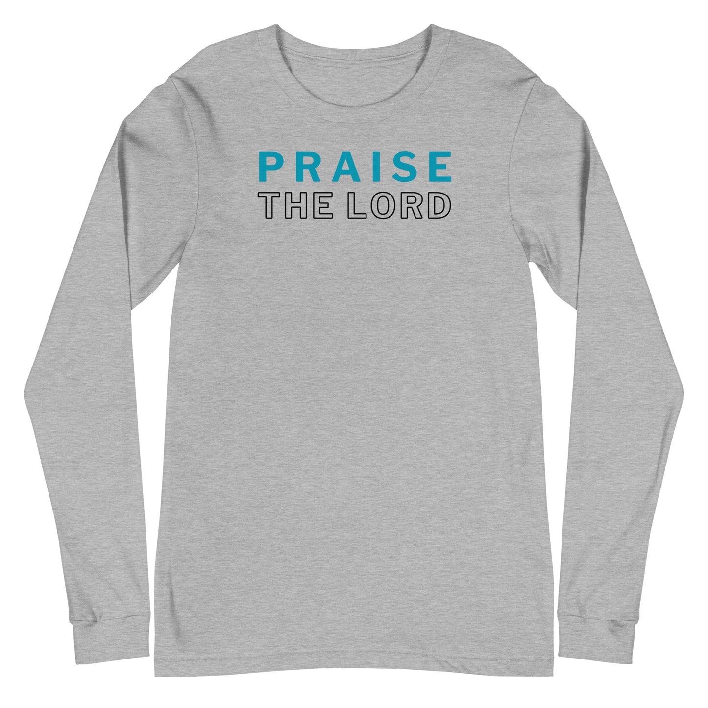 Praise the Lord Long Sleeve