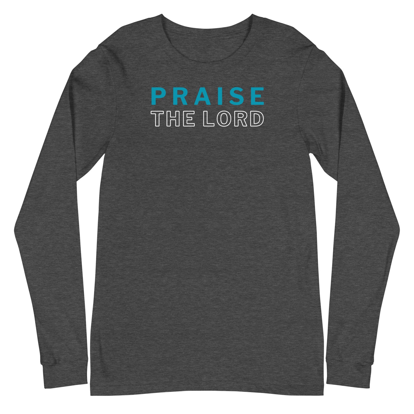 Praise the Lord Long Sleeve