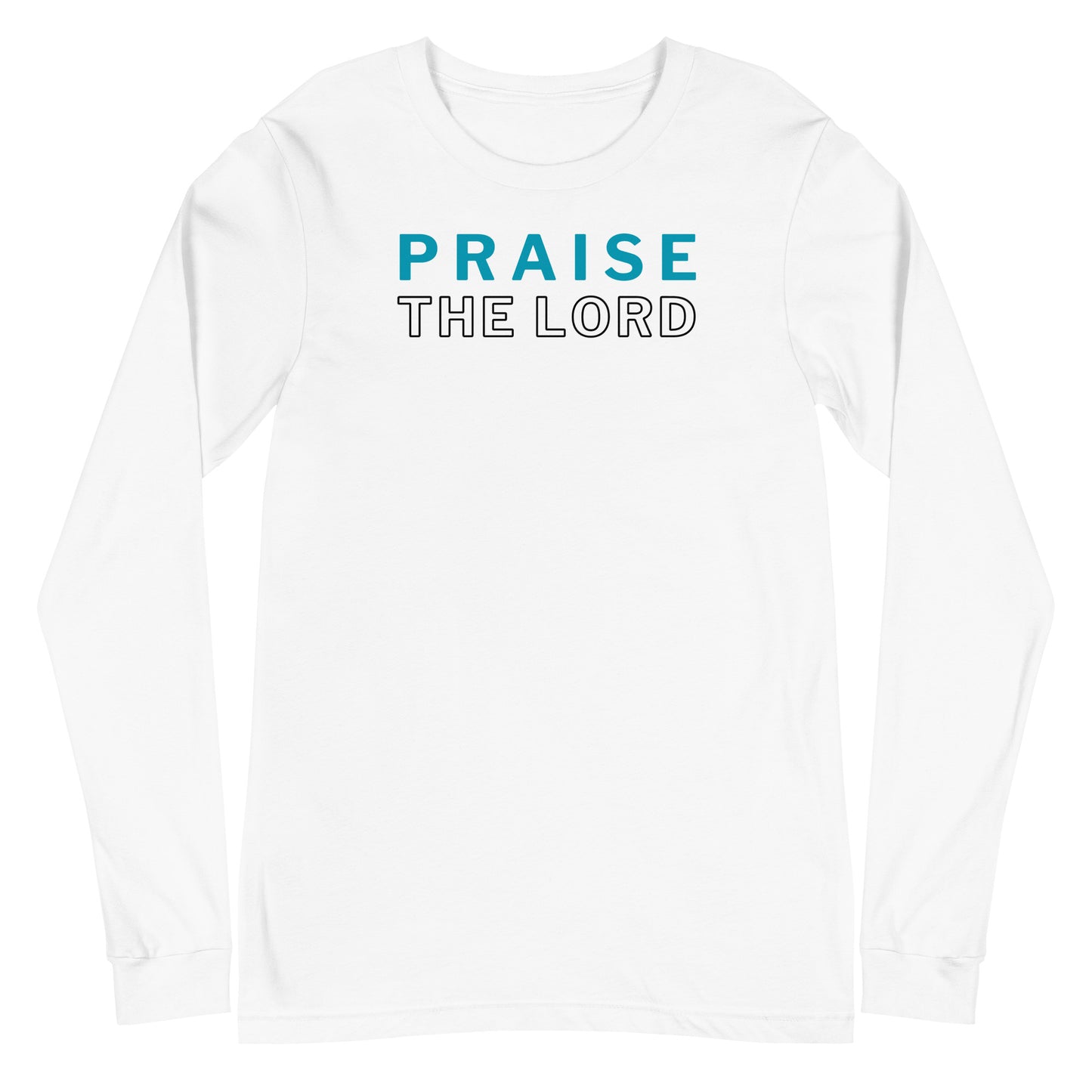 Praise the Lord Long Sleeve