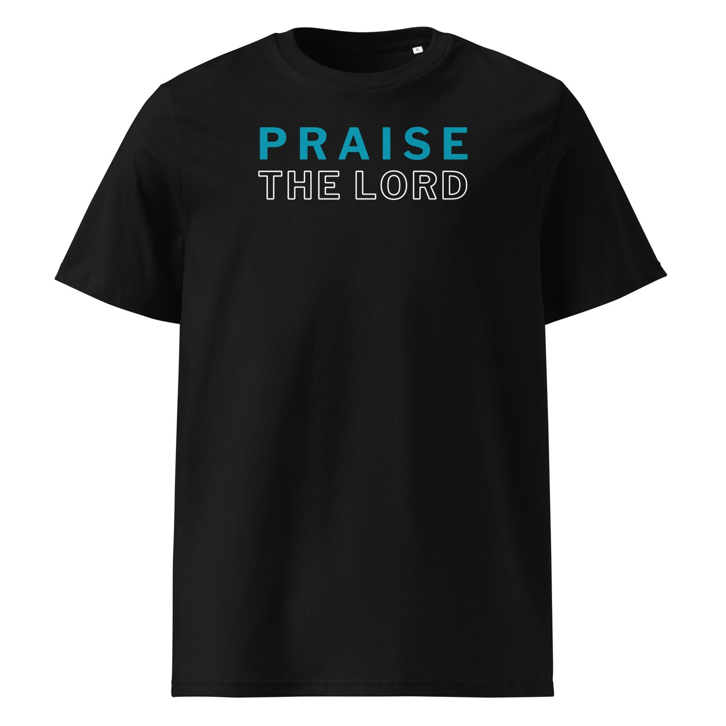 Praise the Lord 100% Organic Cotton T-Shirt