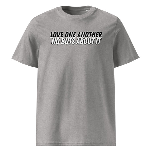 No Buts 100% Organic Cotton T-Shirt