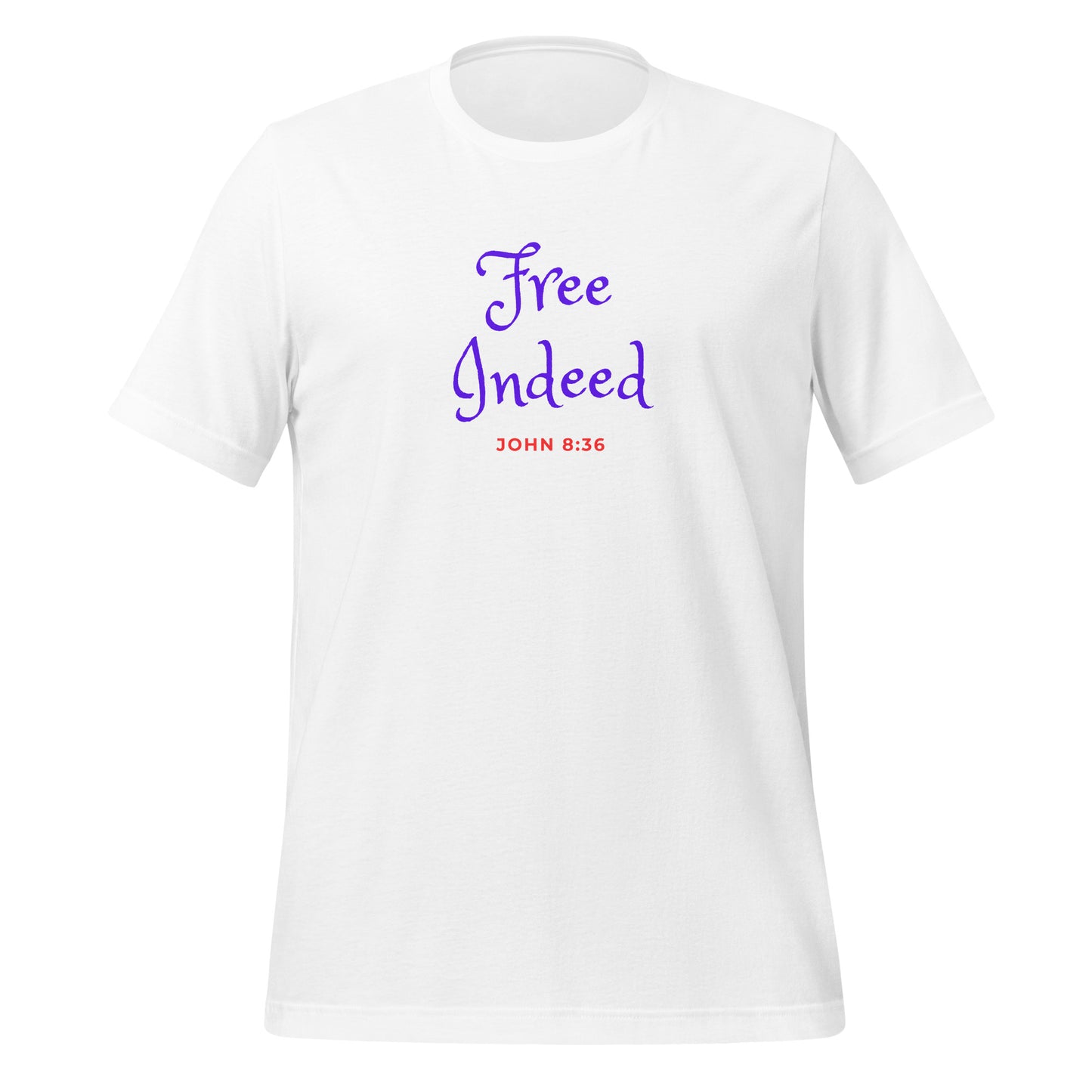 Free Indeed T-Shirt (Made in the USA)