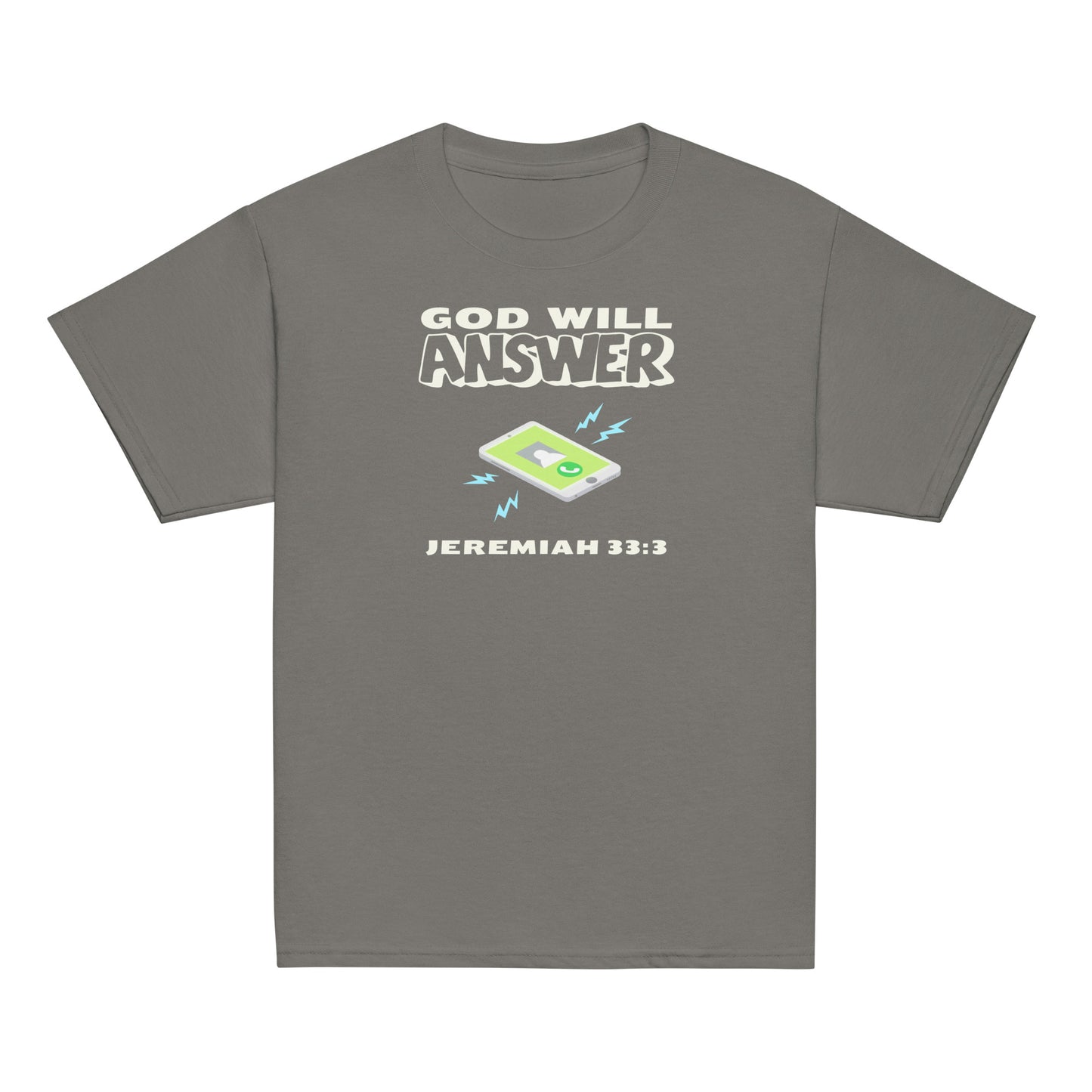 God Will Answer Youth T-Shirt