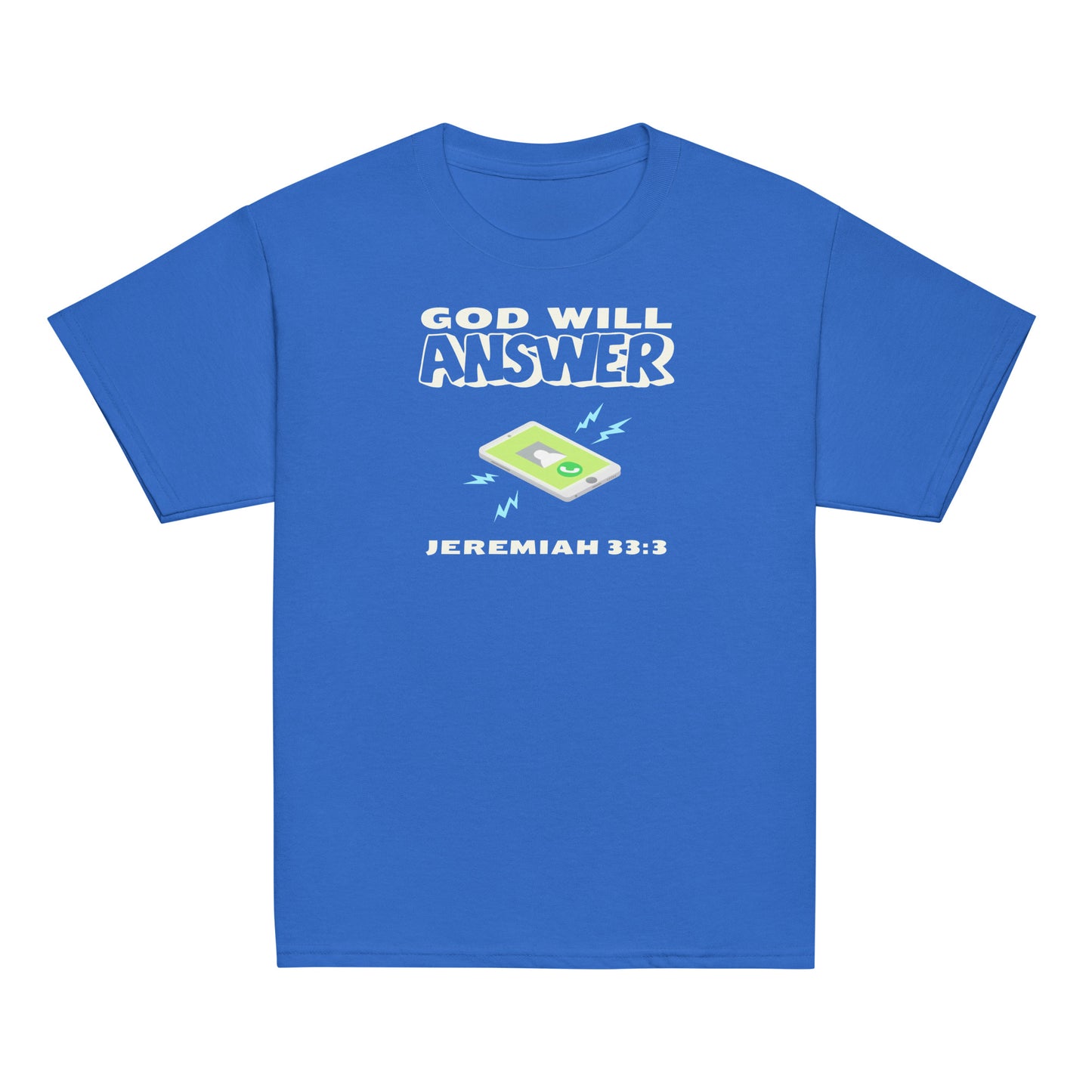 God Will Answer Youth T-Shirt